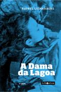 A dama da lagoa