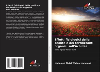 Effetti fisiologici della zeolite e dei fertilizzanti organici sull’Achillea