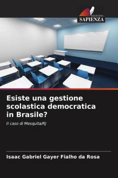 Esiste una gestione scolastica democratica in Brasile?