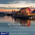 Beim ersten Schärenlicht [Hörbuch]