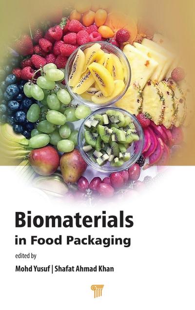 Biomaterials in Food Packaging
