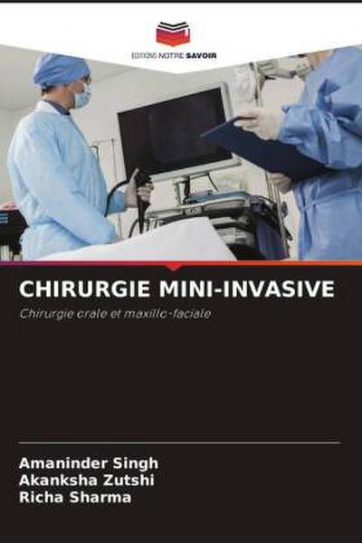 Chirurgie Mini-Invasive