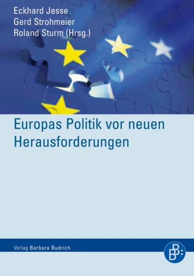 Europas Politik vor neuen Herausforderungen