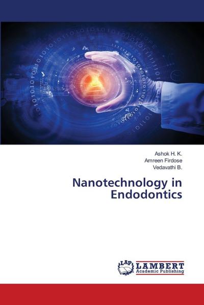 Nanotechnology in Endodontics