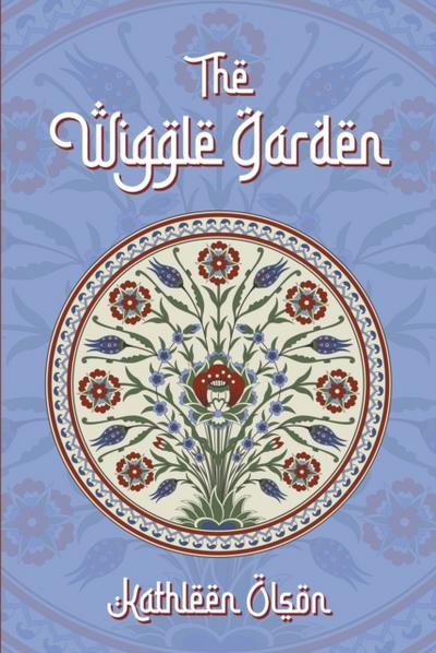 The Wiggle Garden