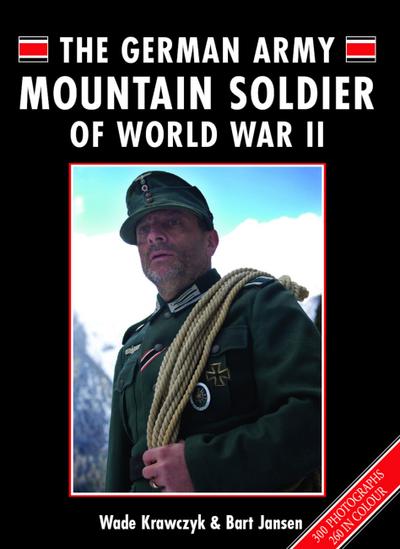 The German Mountain Army Soldier of WWII