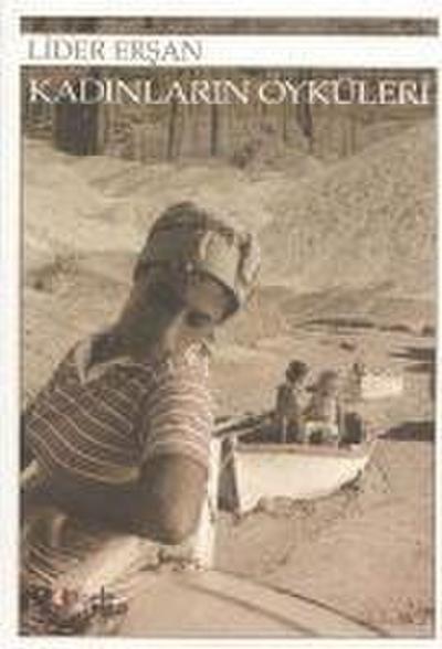 Kadinlarin Öyküleri