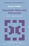 Hyperbolic Differential Polynomials