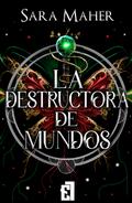 La destructora de mundos