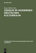 Zensur im modernen deutschen Kulturraum