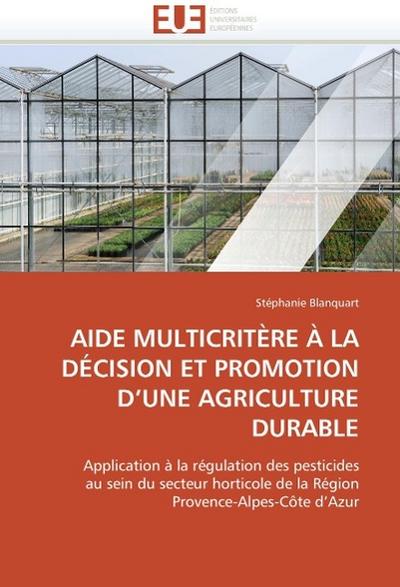 Aide Multicritère À La Décision Et Promotion D Une Agriculture Durable