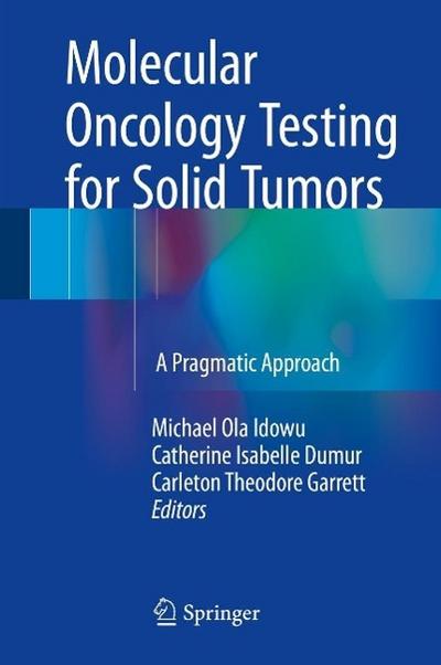 Molecular Oncology Testing for Solid Tumors