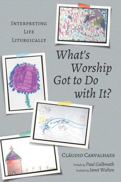 What’s Worship Got to Do with It?