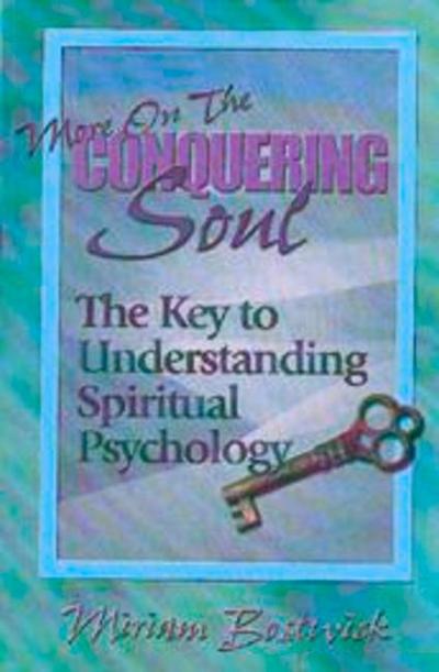 More on the Conquering Soul