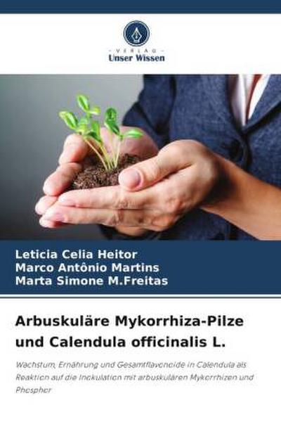 Arbuskuläre Mykorrhiza-Pilze und Calendula officinalis L.