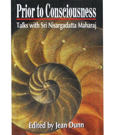 Prior to Consciousness