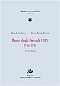 Rime degli Arcadi I-XIV, 1716-1781