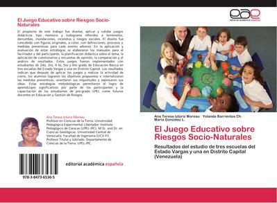El Juego Educativo sobre Riesgos Socio-Naturales