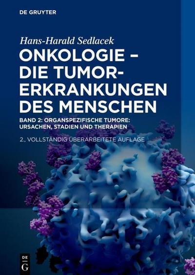 Onkologie - Die Tumorerkrankungen des Menschen