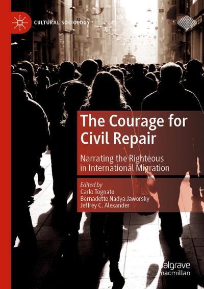 The Courage for Civil Repair