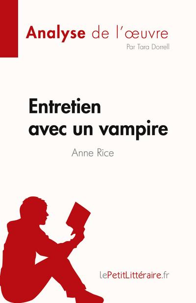 Entretien avec un vampire de Anne Rice (Analyse de l’¿uvre)