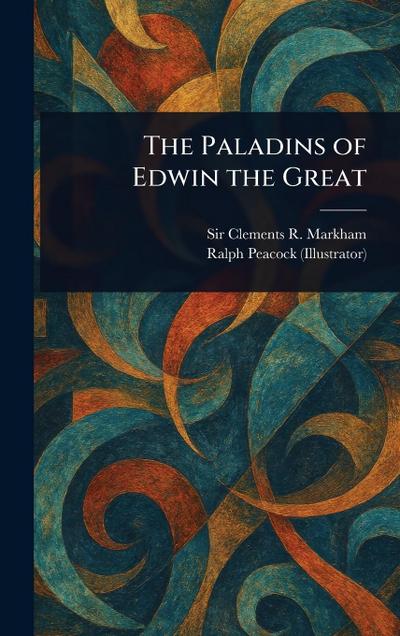 The Paladins of Edwin the Great