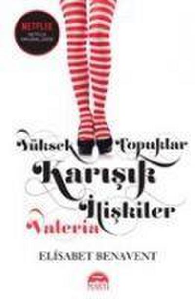 Yüksek Topuklar Karisik Iliskiler Ciltli