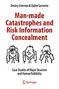 Man-made Catastrophes and Risk Information Concealment