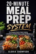 20-Minute Meal Prep System