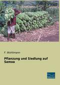 Pflanzung und Siedlung auf Samoa