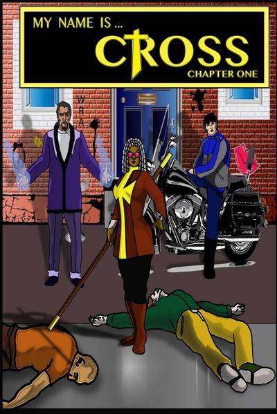 My Name Is Cross Chapter one