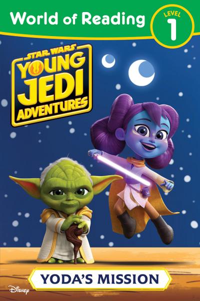 World of Reading: Star Wars: Young Jedi Adventures: Yoda’s Mission