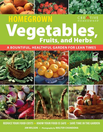 Homegrown Vegetables, Fruits & Herbs