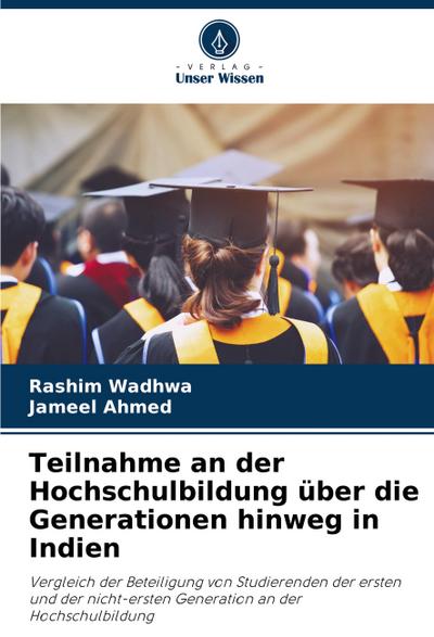 Teilnahme an der Hochschulbildung über die Generationen hinweg in Indien