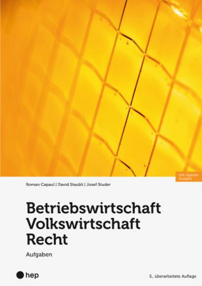 Betriebswirtschaft/Volkswirtschaft/Recht - Aufgaben (Print inkl. E-Book Edubase)