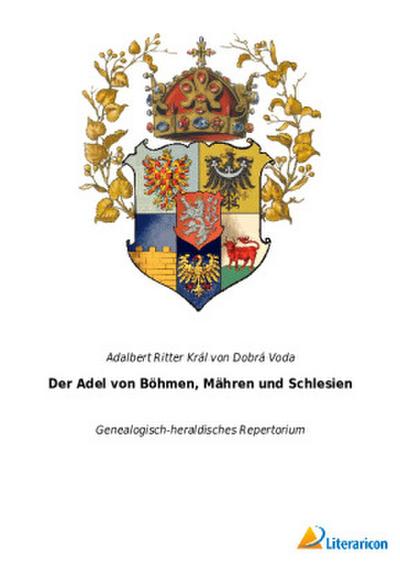 Der Adel von Böhmen, Mähren und Schlesien