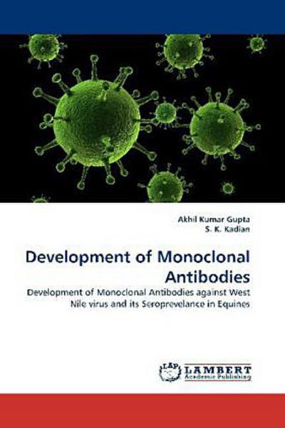 Development of Monoclonal Antibodies