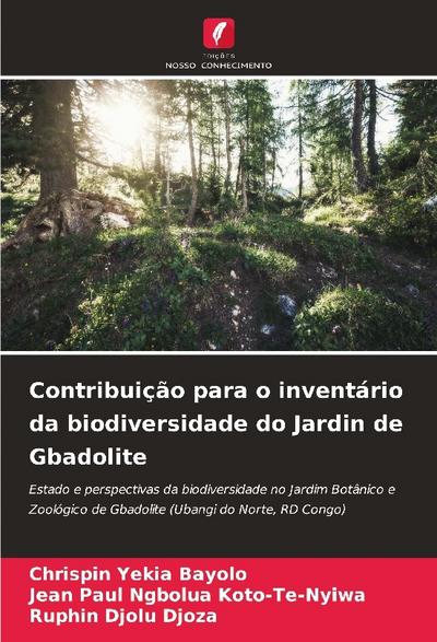 Contribuição para o inventário da biodiversidade do Jardin de Gbadolite