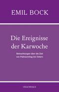 Die Ereignisse der Karwoche