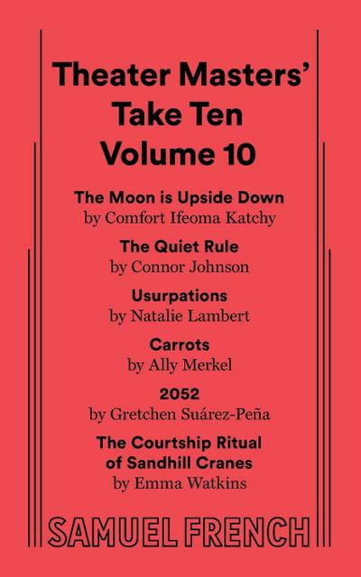 Theater Masters’ Take Ten Volume 10