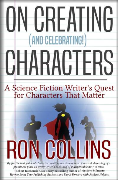 On Creating (And Celebrating!) Characters