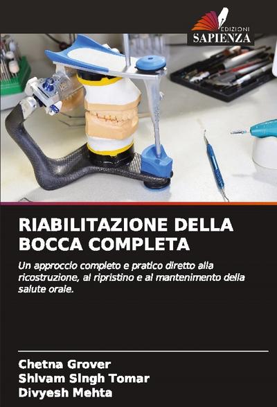 RIABILITAZIONE DELLA BOCCA COMPLETA