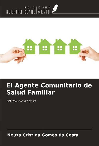 El Agente Comunitario de Salud Familiar