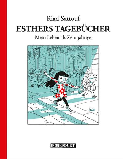 Esthers Tagebücher: Mein Leben als Zehnjährige