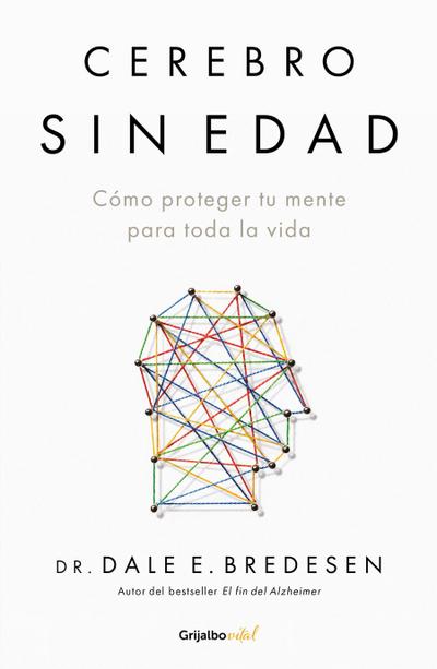 Cerebro Sin Edad / The Ageless Brain
