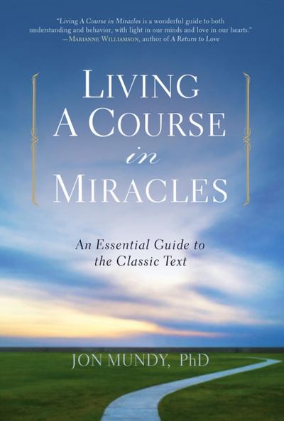 Living A Course in Miracles