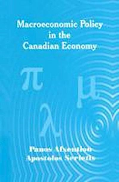 Macroeconomic Policy in the Canadian Economy