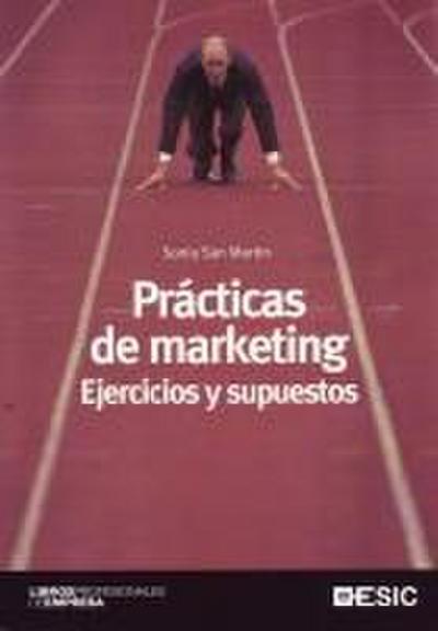 Prácticas de marketing : ejercicios y supuestos