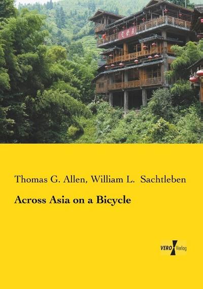 Across Asia on a Bicycle