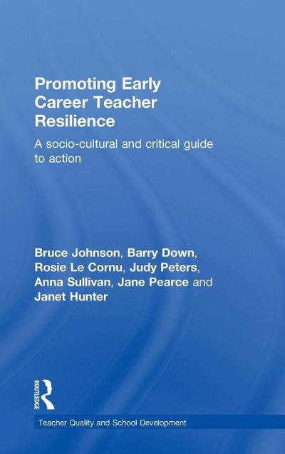 Promoting Early Career Teacher Resilience